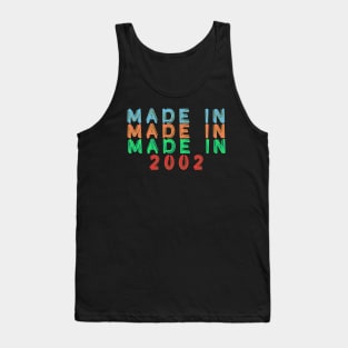 Made in 2002 Tank Top